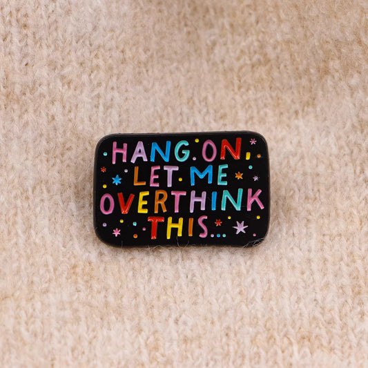 Rainbow Quote Enamel Pin